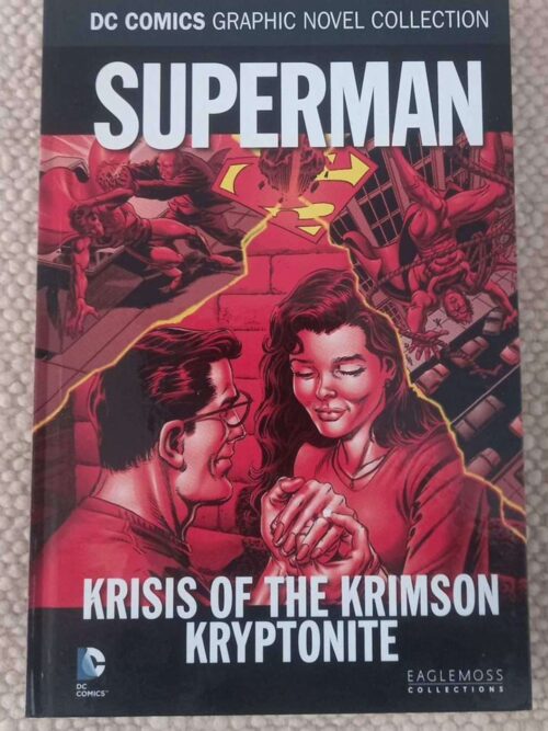 Superman: Krisis Of The Krimson Kryptonite (DC Comics Graphic Novel Collection, Vol. 78) secondhand book
