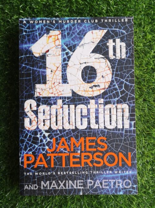 16th Seduction – James Patterson and Maxine Paetro secondhand book