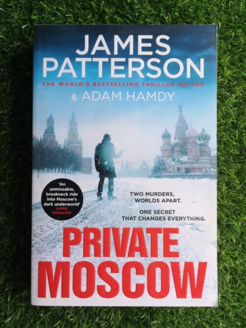 Private Moscow – James Patterson and Adam Hamdy secondhand book