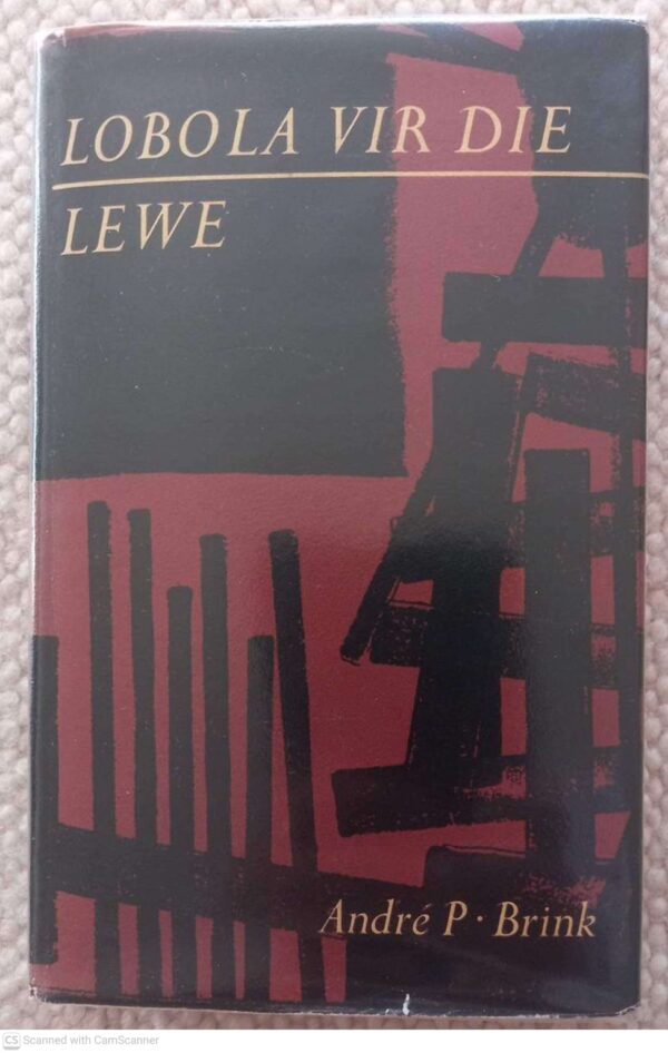 Lobola Vir Die Lewe — André P. Brink **1ste uitgawe** secondhand book