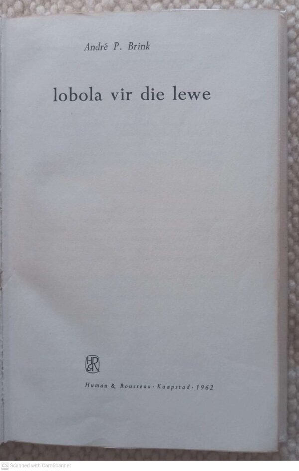 Lobola Vir Die Lewe — André P. Brink **1ste uitgawe** secondhand book