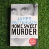 Home Sweet Murder – James Patterson secondhand book