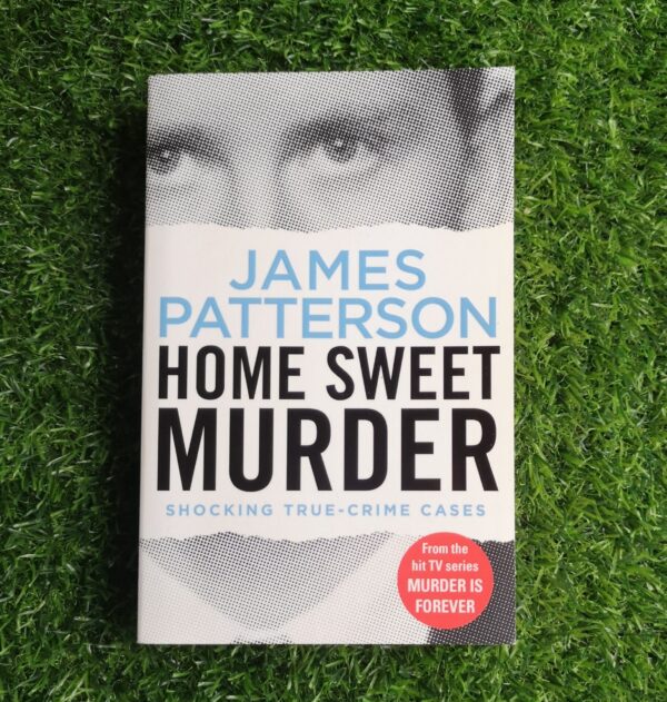 Home Sweet Murder – James Patterson secondhand book