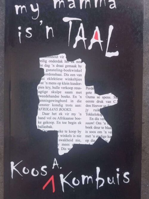 My Mamma Is ‘n Taal — Koos A. Kombuis secondhand book