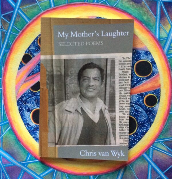 My Mother’s Laughter: Selected Poems – Chris van Wyk secondhand book