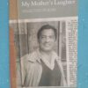 My Mother’s Laughter: Selected Poems – Chris van Wyk secondhand book