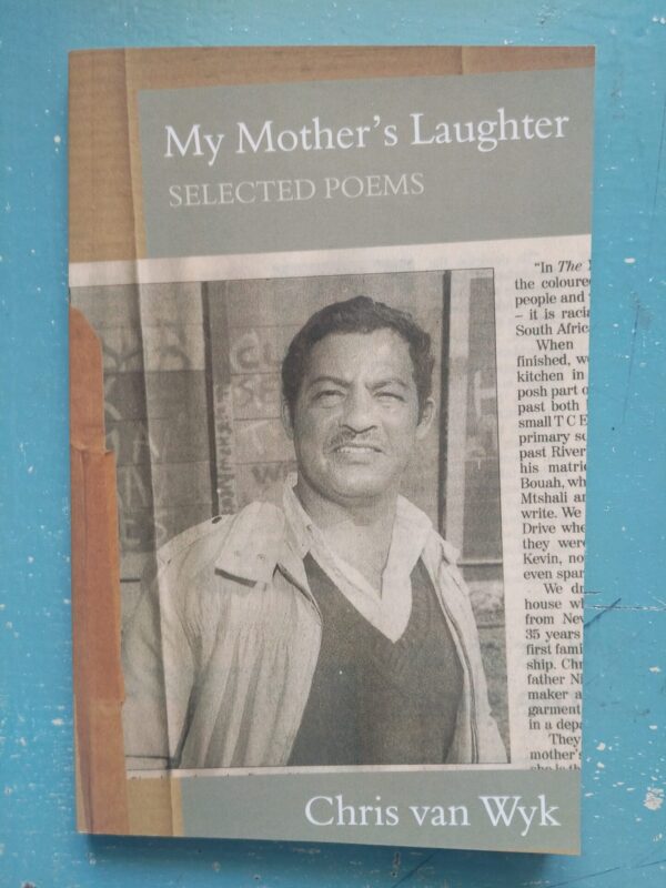 My Mother’s Laughter: Selected Poems – Chris van Wyk secondhand book