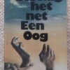 Die Nag Het Net Een Oog – François Bloemhof secondhand book