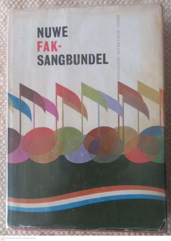 Nuwe FAK-Sangbundel – Federasie Van Afrikaanse Kultuurvereniginge secondhand book