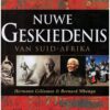 Nuwe Geskiedenis van Suid-Afrika1 Nuwe Geskiedenis Van Suid-Afrika — Giliomee, Mbenga secondhand book