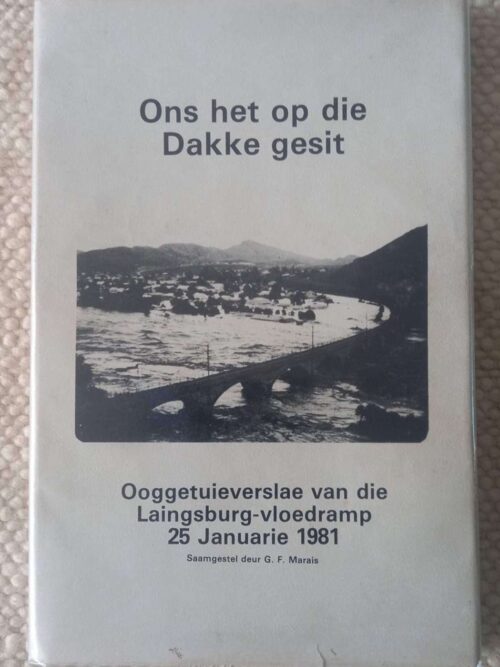 Ons Het Op Die Dakke Gesit – G. F Marais *GETEKEN* secondhand book
