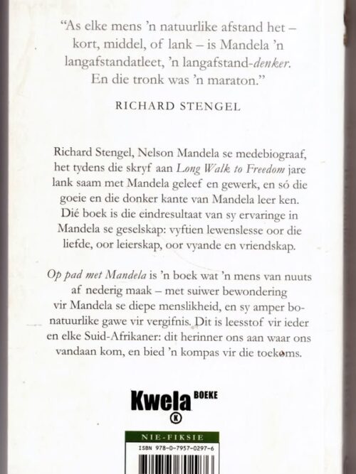Op Pad Met Mandela: 15 Lewenslesse — Richard Stengel secondhand book