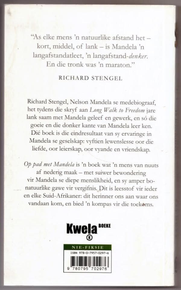 Op Pad Met Mandela2 Op Pad Met Mandela: 15 Lewenslesse — Richard Stengel secondhand book
