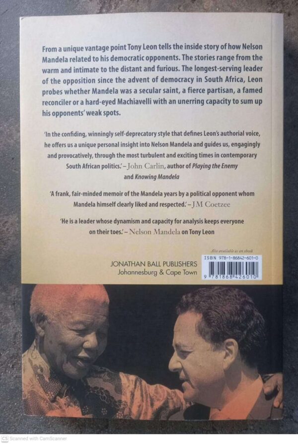 Opposite Mandela2 Opposite Mandela: Encounters With South Africa’s Icon – Tony Leon secondhand book
