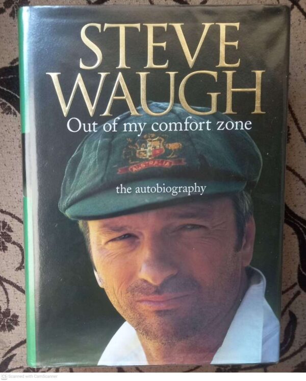 Out of My Comfort Zone1 Out Of My Comfort Zone: The Autobiography — Steve Waugh secondhand book