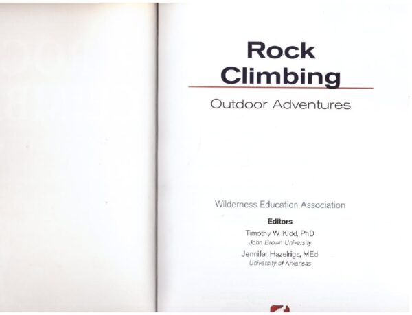 Rock Climbing — ‎Timothy W. Kidd, ‎Jennifer Hazelrigs secondhand book