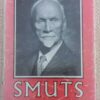Smuts, Vol. 1: The Sanguine Years 1870-1919 — W. K. Hancock secondhand book