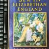 Sex in Elizabethan England Sex In Elizabethan England – Alan Haynes secondhand book