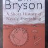 Short History of Nearly Everything1 A Short History Of Nearly Everything — Bill Bryson secondhand book