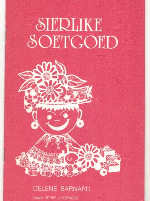 Sierlike Soetgoed — Delene Barnard secondhand book