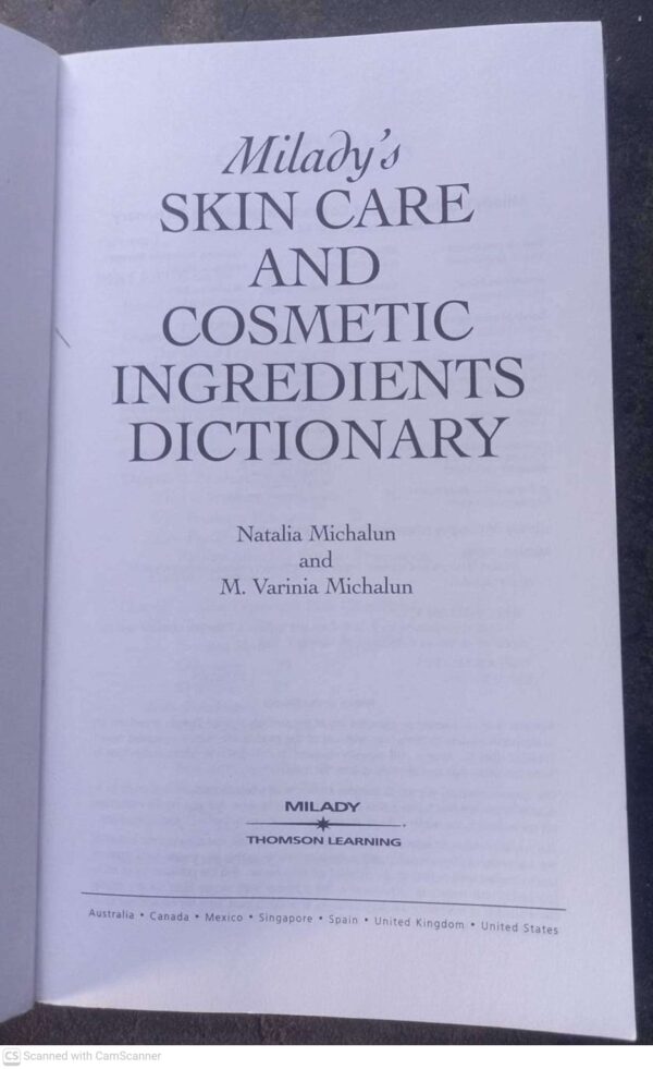 Skin Care and Cosmetic Ingredients Dictionary3 Skin Care And Cosmetic Ingredients Dictionary — Natalia Michalun, Varinia Michalun secondhand book