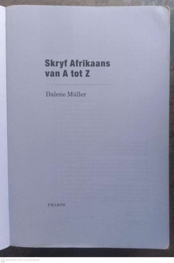 Skryf Afrikaans van A-Z3 Skryf Afrikaans Van A-Z — Dalene Muller secondhand book