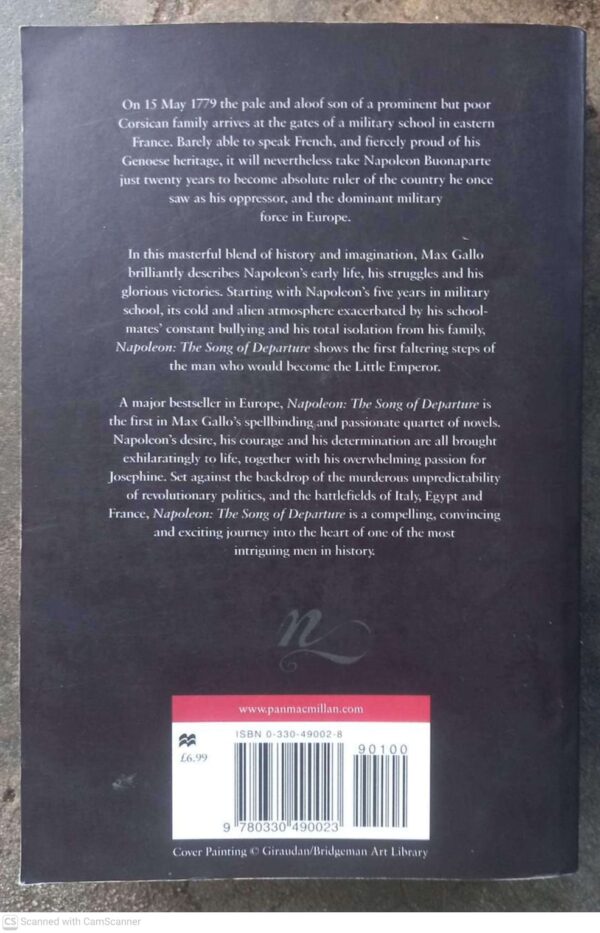Napoleon: The Song Of Departure — Max Gallo secondhand book