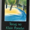 Terug Na Klein Paradys — Anton Döckel secondhand book