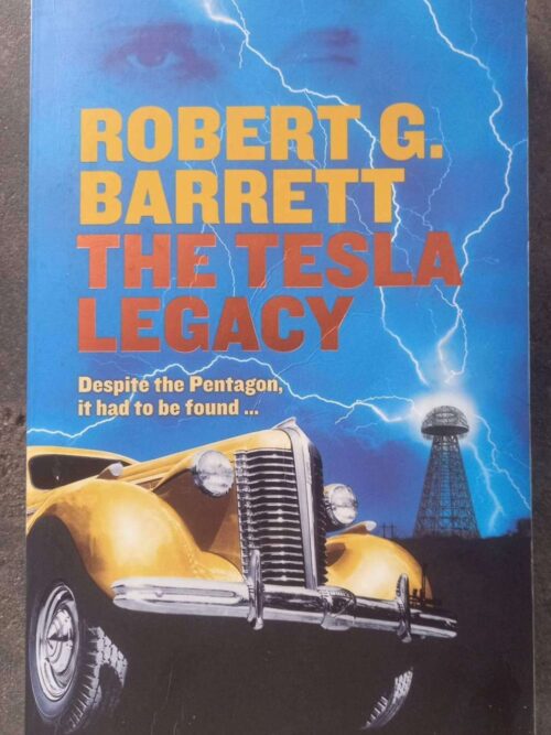 Tesla Legacy1 The Tesla Legacy — Robert G. Barrett secondhand book
