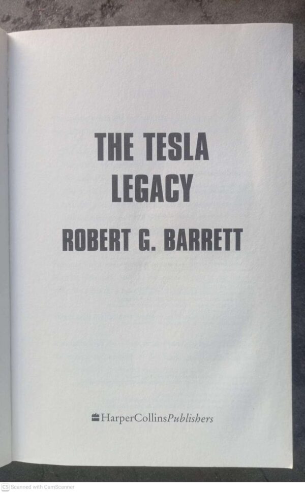 Tesla Legacy4 The Tesla Legacy — Robert G. Barrett secondhand book