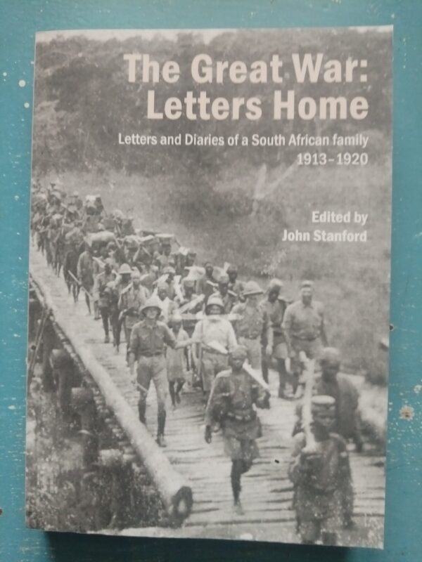 The Great War: Letters Home – John Stanford secondhand book