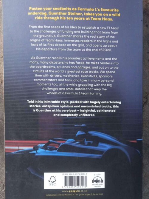 Unfiltered: My Incredible Decade In Formula 1 — Guenther Steiner secondhand book