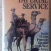 Urgent Imperial Service: South African Forces In German South West Africa — Gerald L’Ange secondhand book