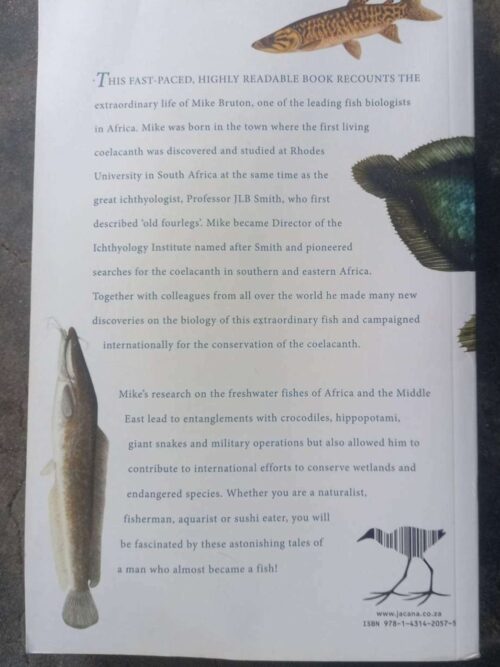 When I Was A Fish: Tales Of An Ichthyologist. — Mike Bruton secondhand book