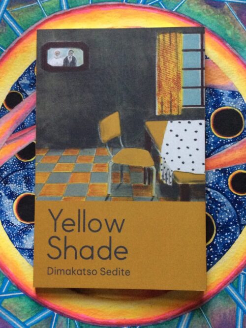 Yellow Shade – Dimakatso Sedite secondhand book
