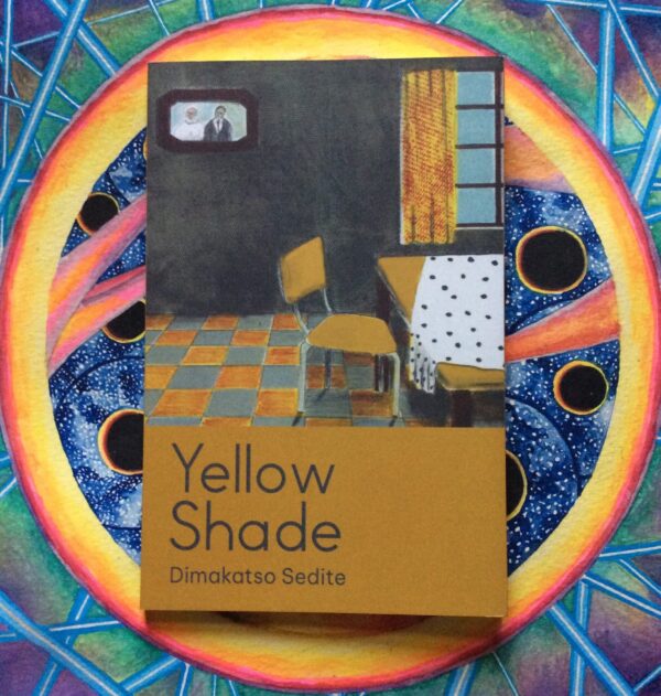 Yellow Shade – Dimakatso Sedite secondhand book