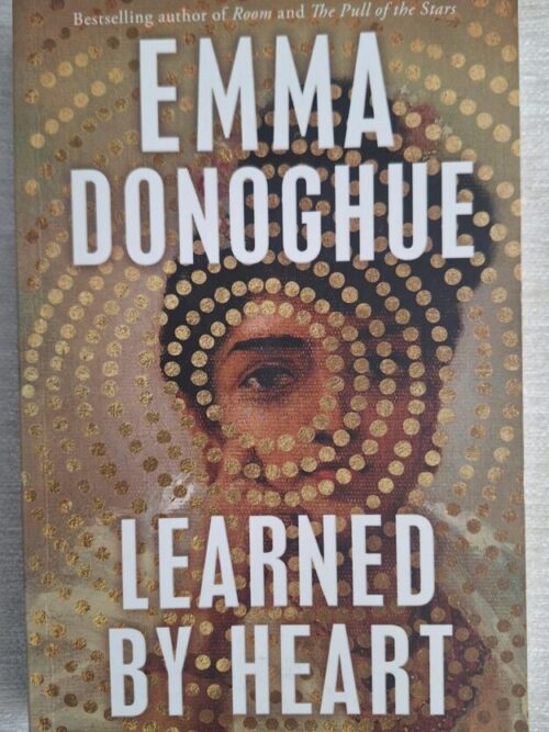 Learned By Heart – Emma Donoghue secondhand book