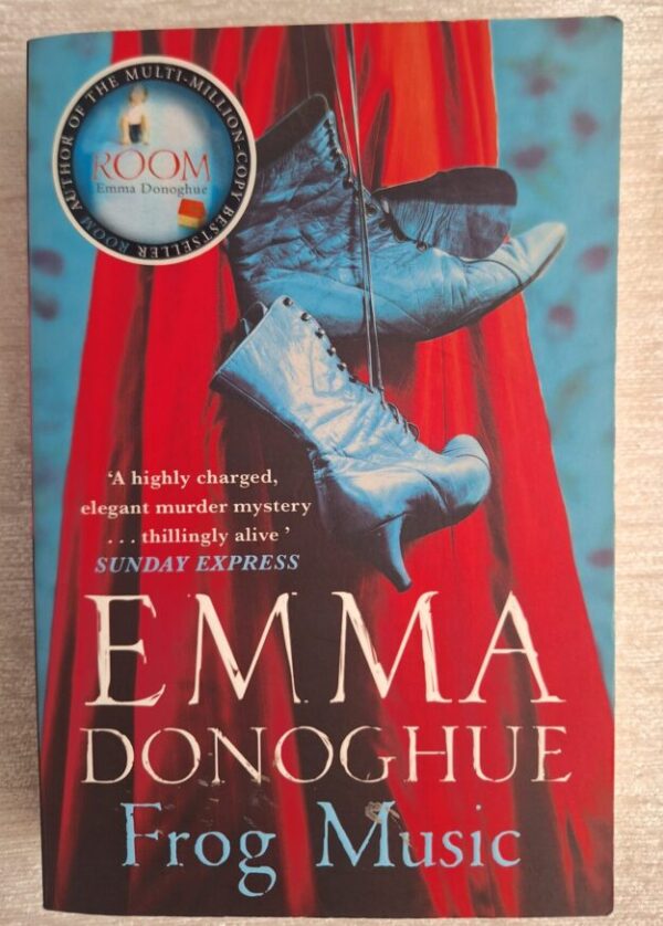 Frog Music – Emma Donoghue secondhand book