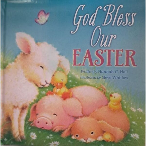 God Bless Our Easter – Hannah Hall secondhand book