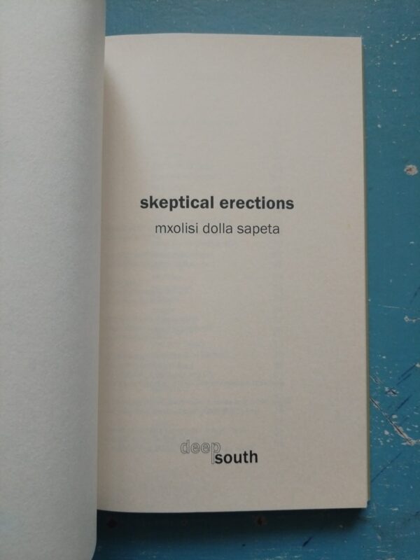 skeptical erections – Mxolisi Dolla Sapeta secondhand book