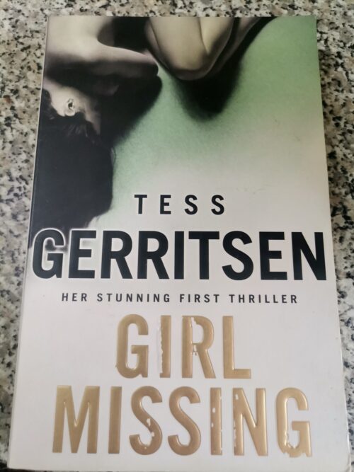 Girl missing – Tess Gerritsen secondhand book