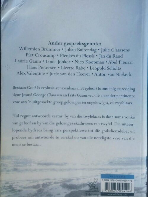 God? Gesprekke Oor Die Oorsprong En Uiteinde Van Alles – George Claassen, Frits Gaum secondhand book