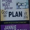 Jou Dink Nuut Gids Oor God Se Plan Vir Jou – Jannie Le Roux secondhand book