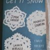 Let It Snow – John Green, Maureen Johnson, Lauren Myracle secondhand book