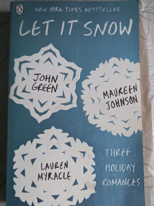 Let It Snow – John Green, Maureen Johnson, Lauren Myracle secondhand book