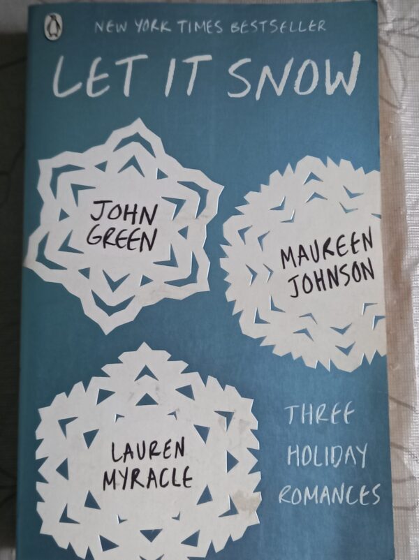 Let It Snow – John Green, Maureen Johnson, Lauren Myracle secondhand book