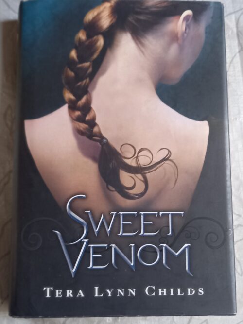 Sweet Venom – Tera Lynn Childs secondhand book