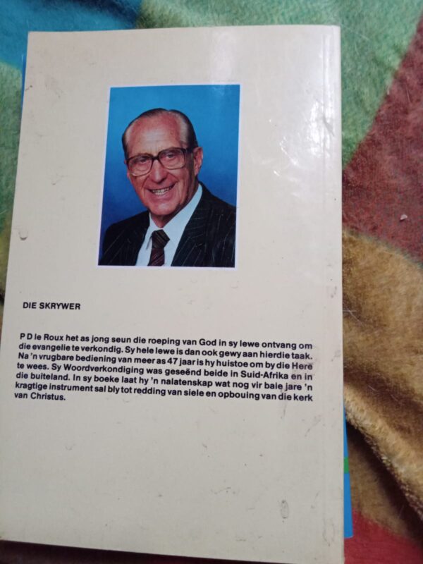 Die Heilige Gees In Aksie Vandag – PD Le Roux secondhand book