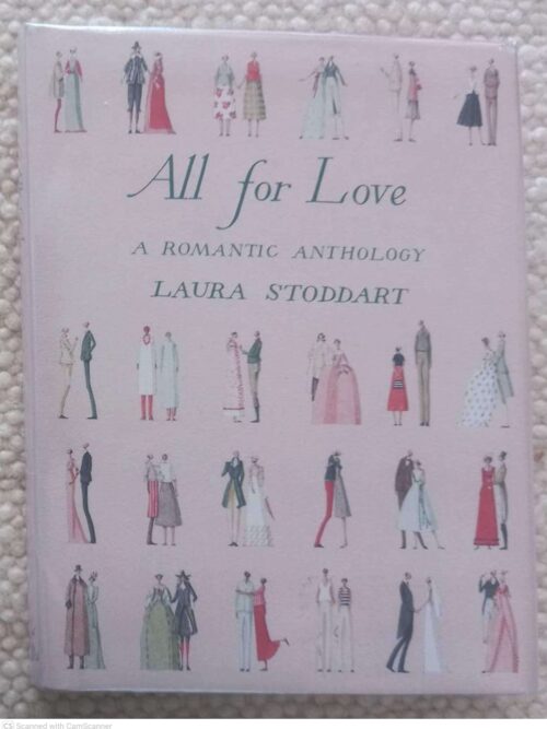 All for Love1 All For Love: A Romantic Anthology – Laura Stoddart secondhand book