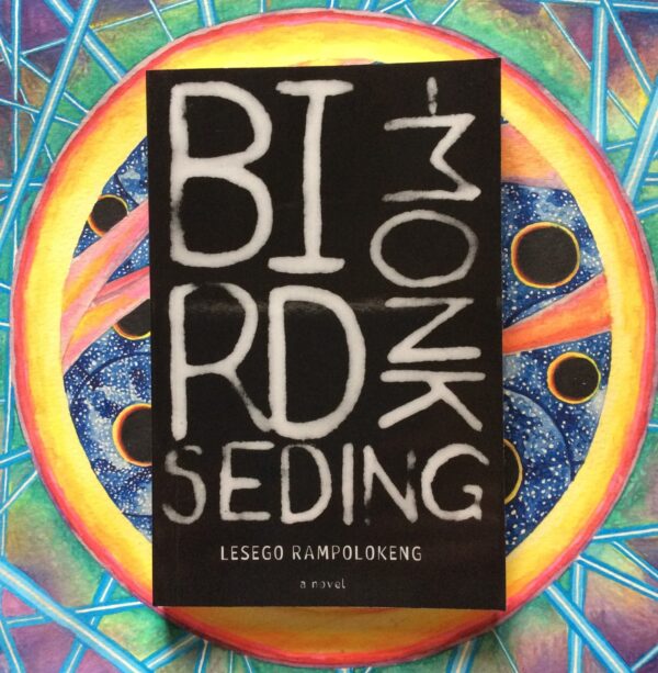 Bird-Monk Seding – Lesego Rampolokeng secondhand book